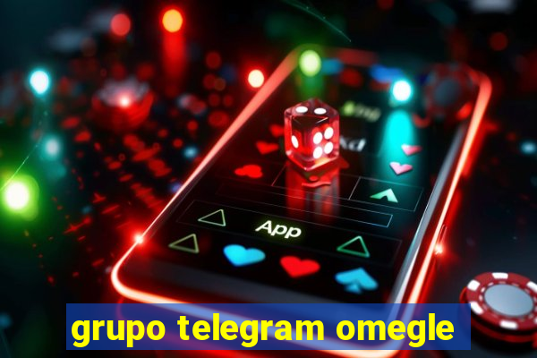 grupo telegram omegle